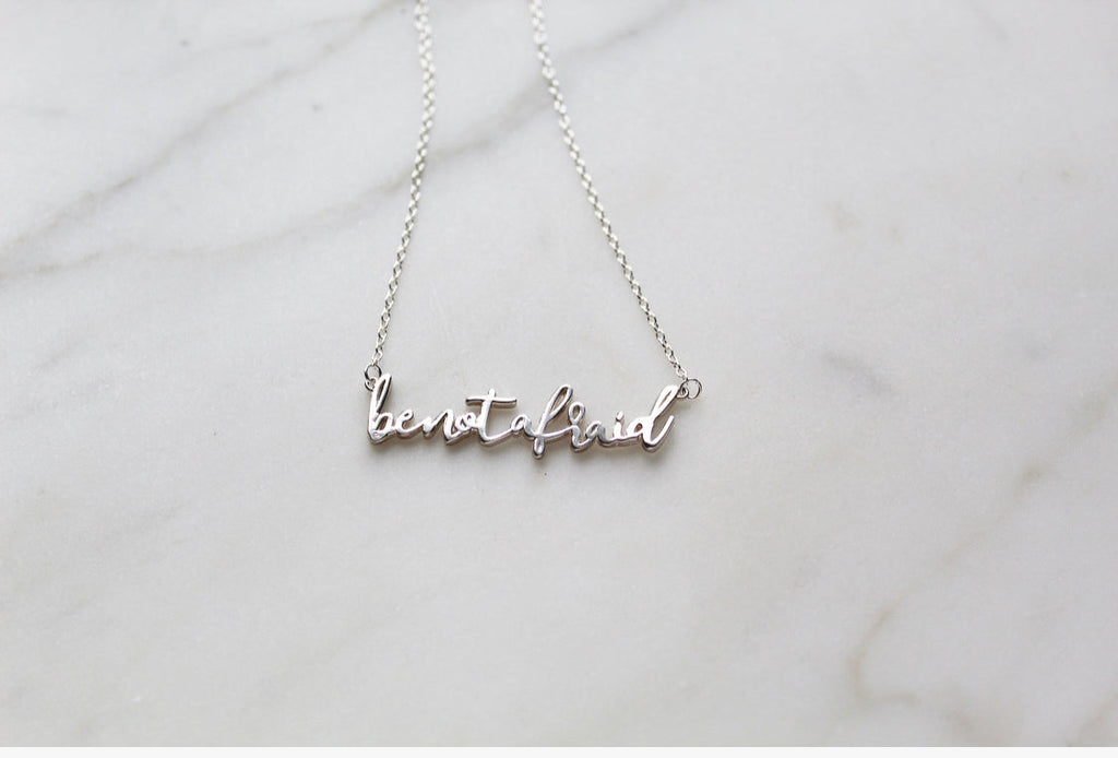 Be Not Afraid Necklace (Sterling Silver)