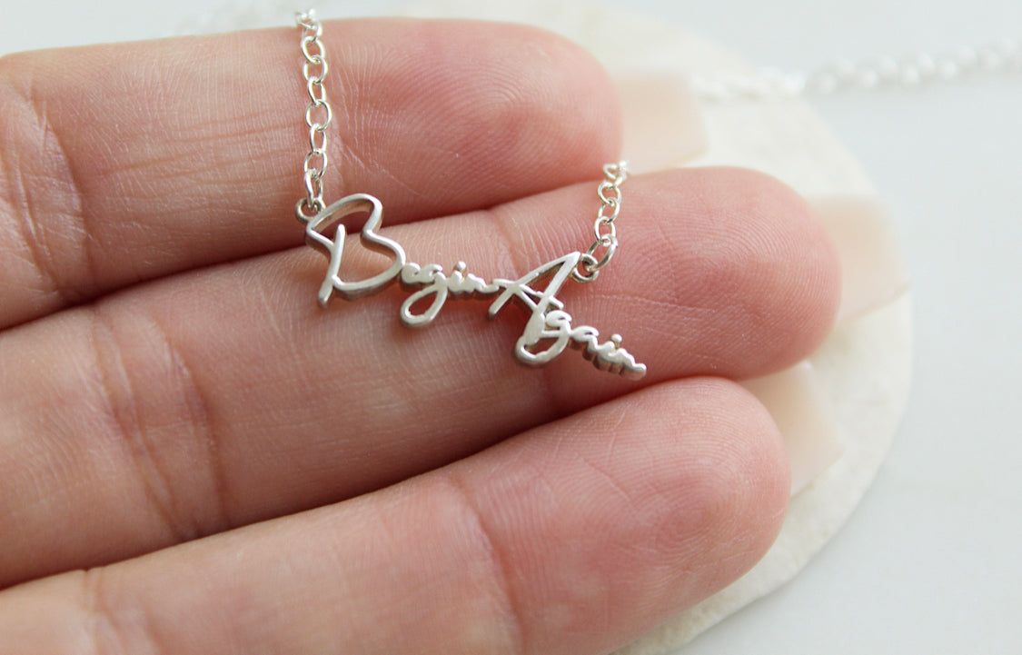 Begin Again necklace in Sterling Silver