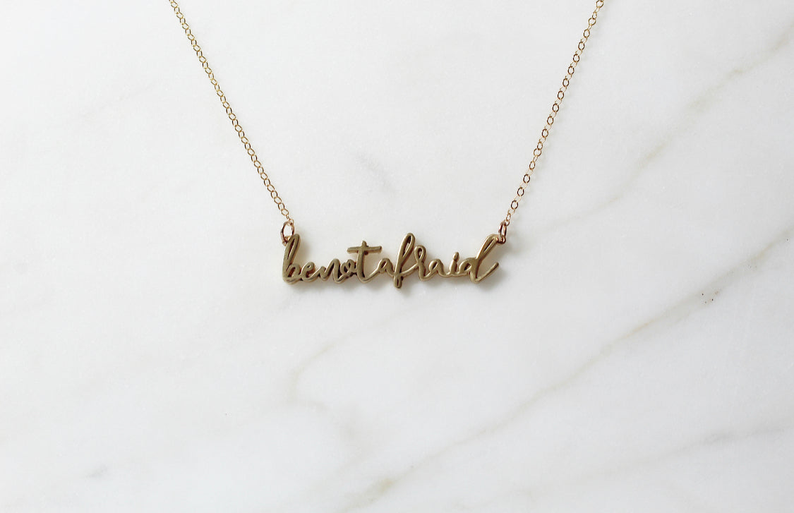 Be Not Afraid Necklace