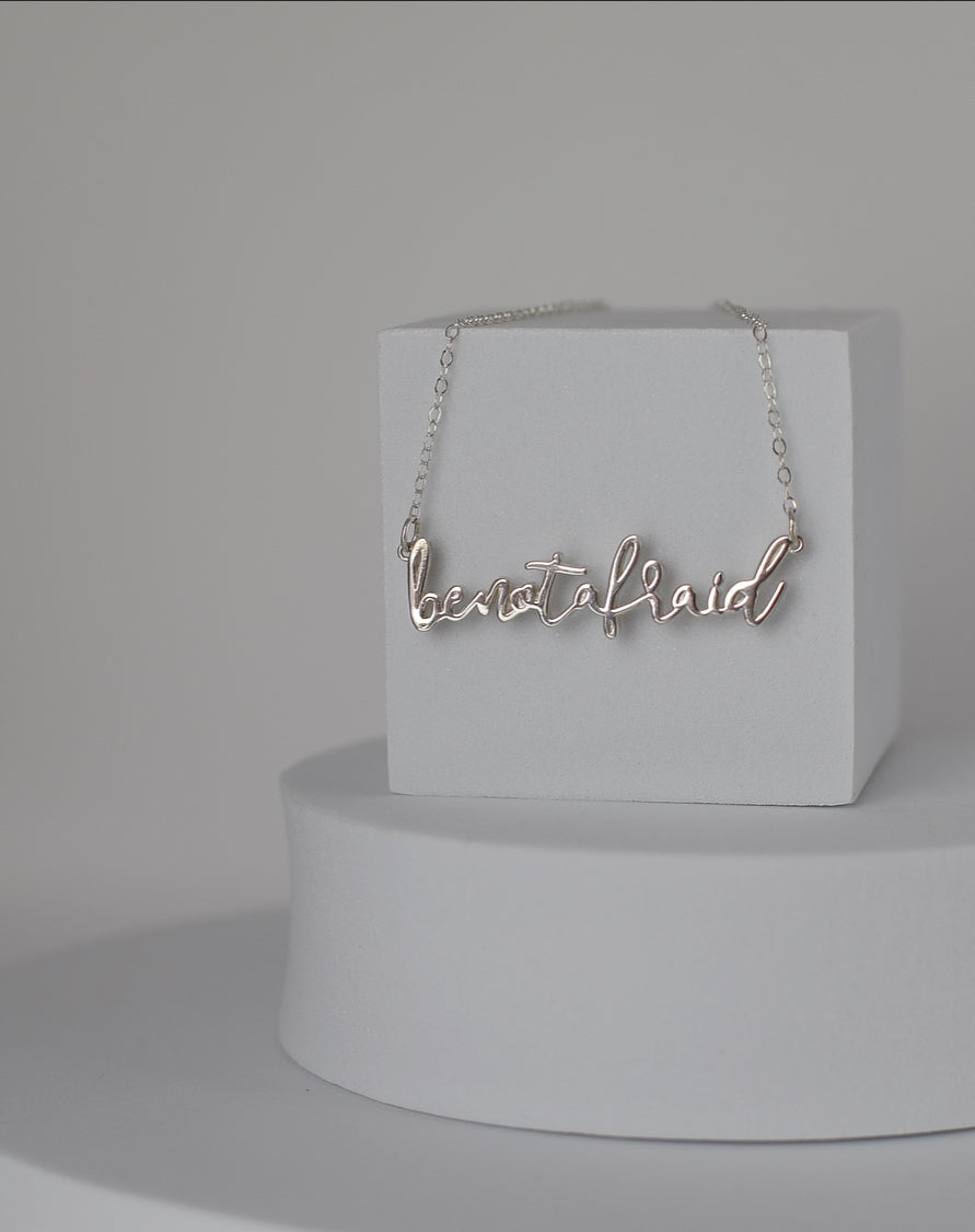 Be Not Afraid Necklace (Sterling Silver)