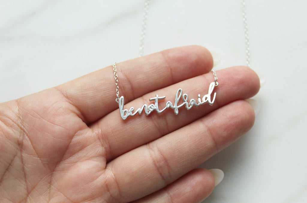 Be Not Afraid Necklace (Sterling Silver)